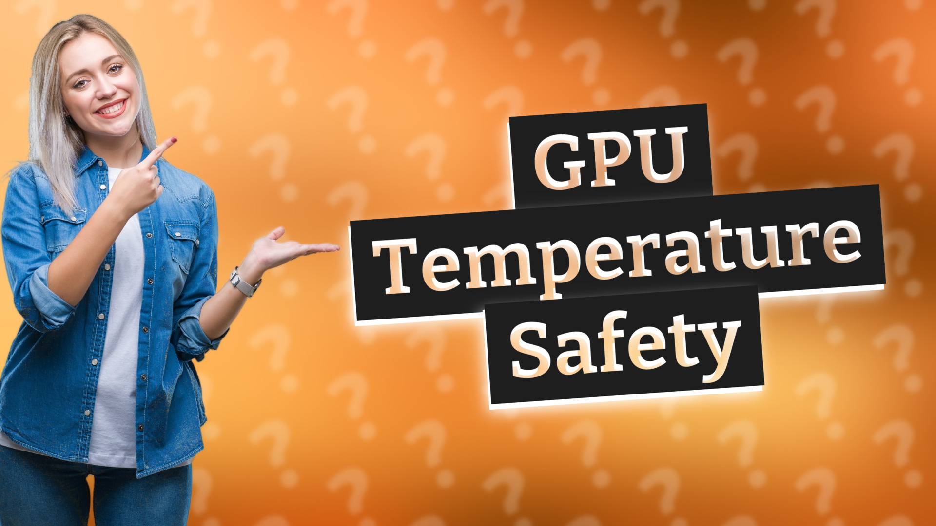 GPU Temperature Safety