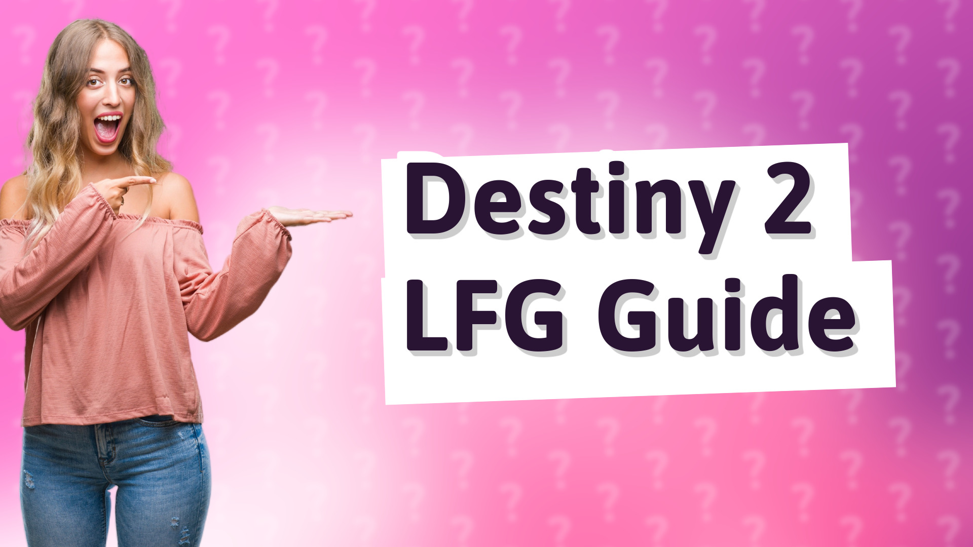 Destiny 2 LFG Guide
