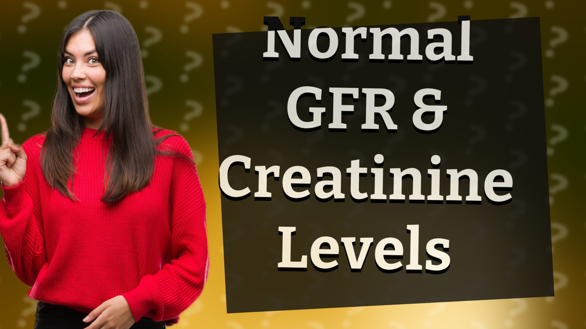 Normal GFR & Creatinine Levels