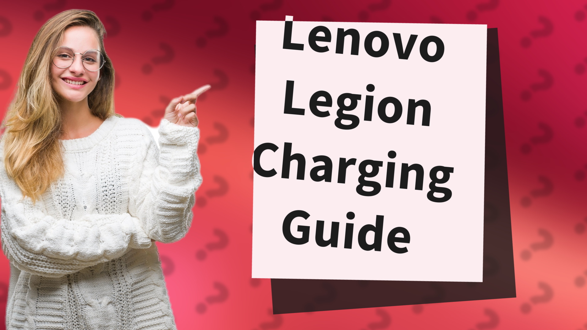 Lenovo Legion Charging Guide