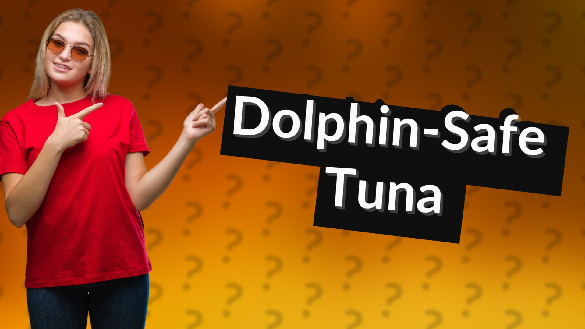 Dolphin-Safe Tuna