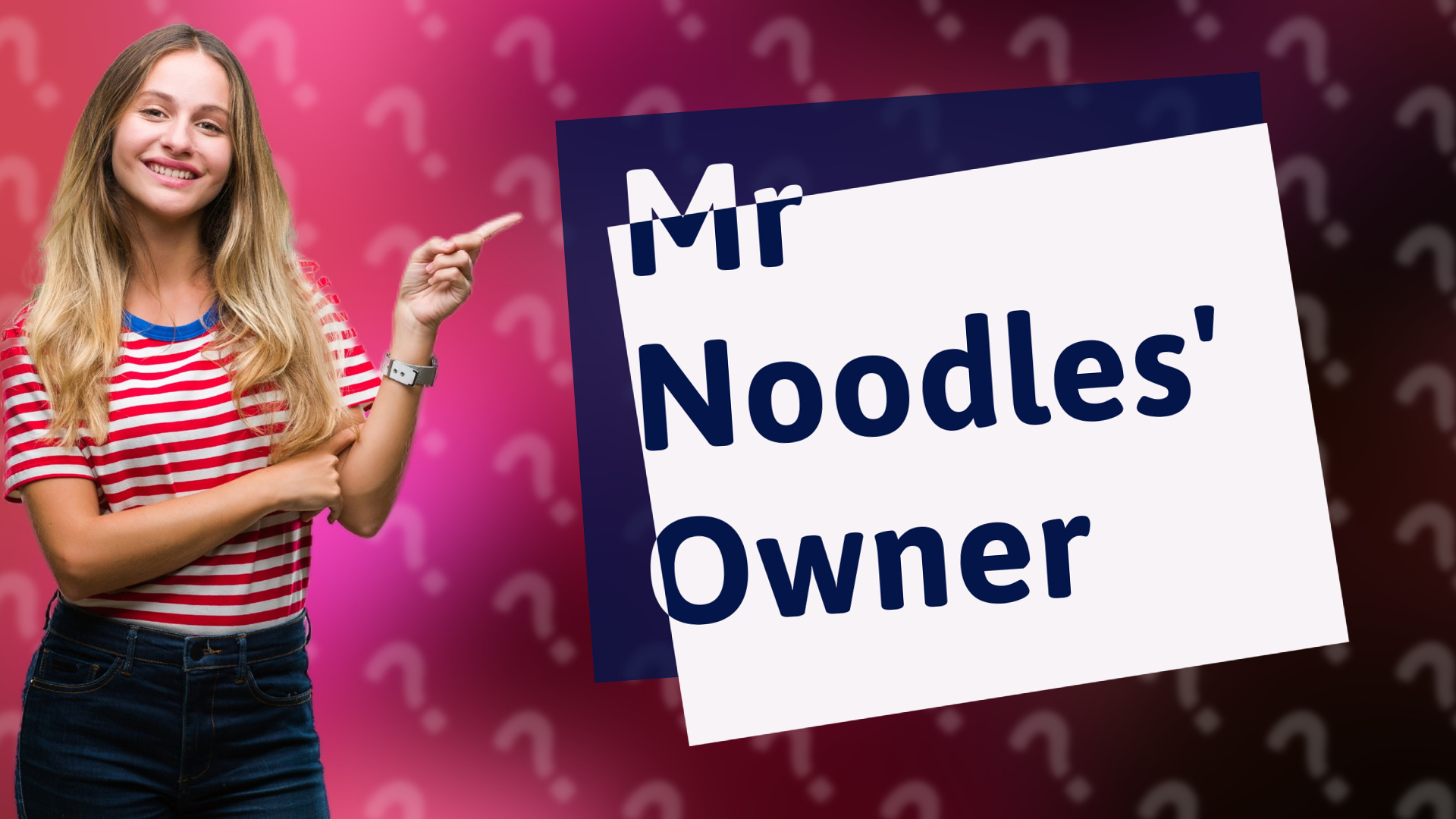 Mr Noodles' Owner
