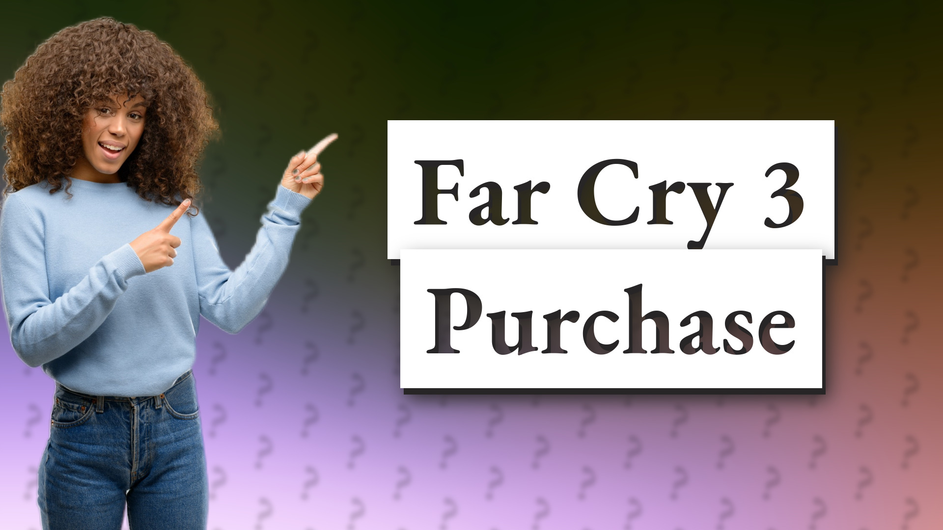 Far Cry 3 Purchase
