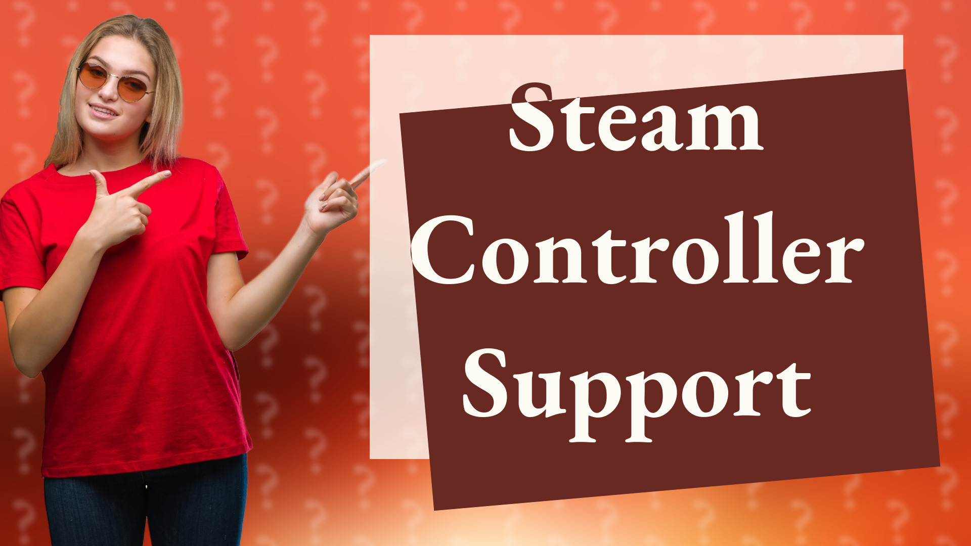 Steam Controller Support
