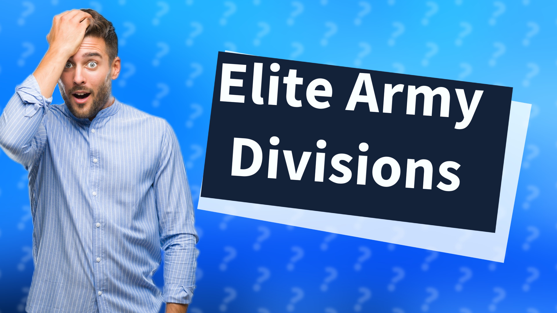 Elite Army Divisions