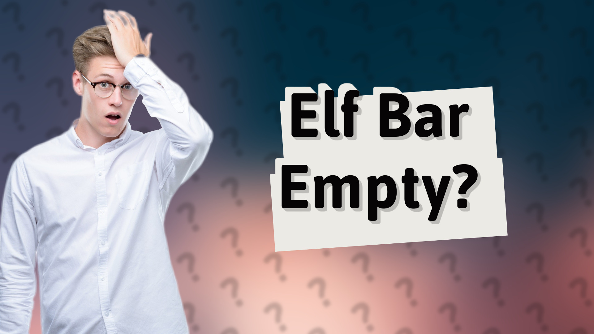 Elf Bar Empty?