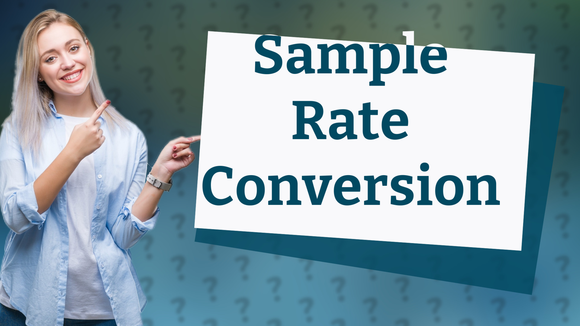 Sample Rate Conversion
