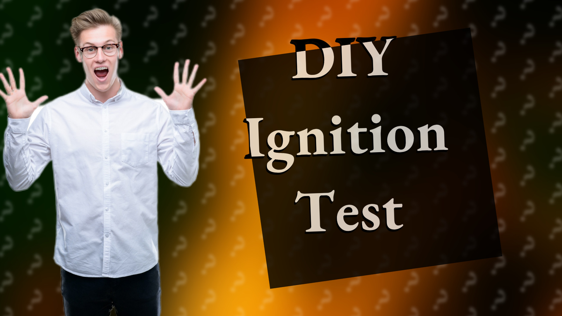 DIY Ignition Test
