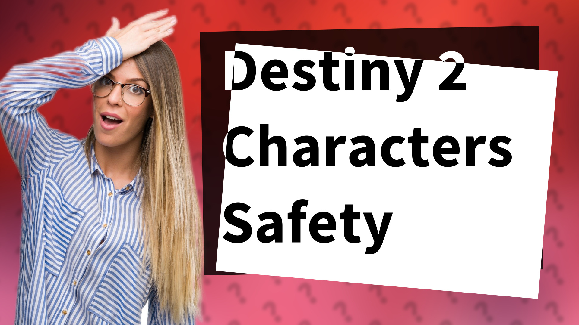 Destiny 2 Characters Safety