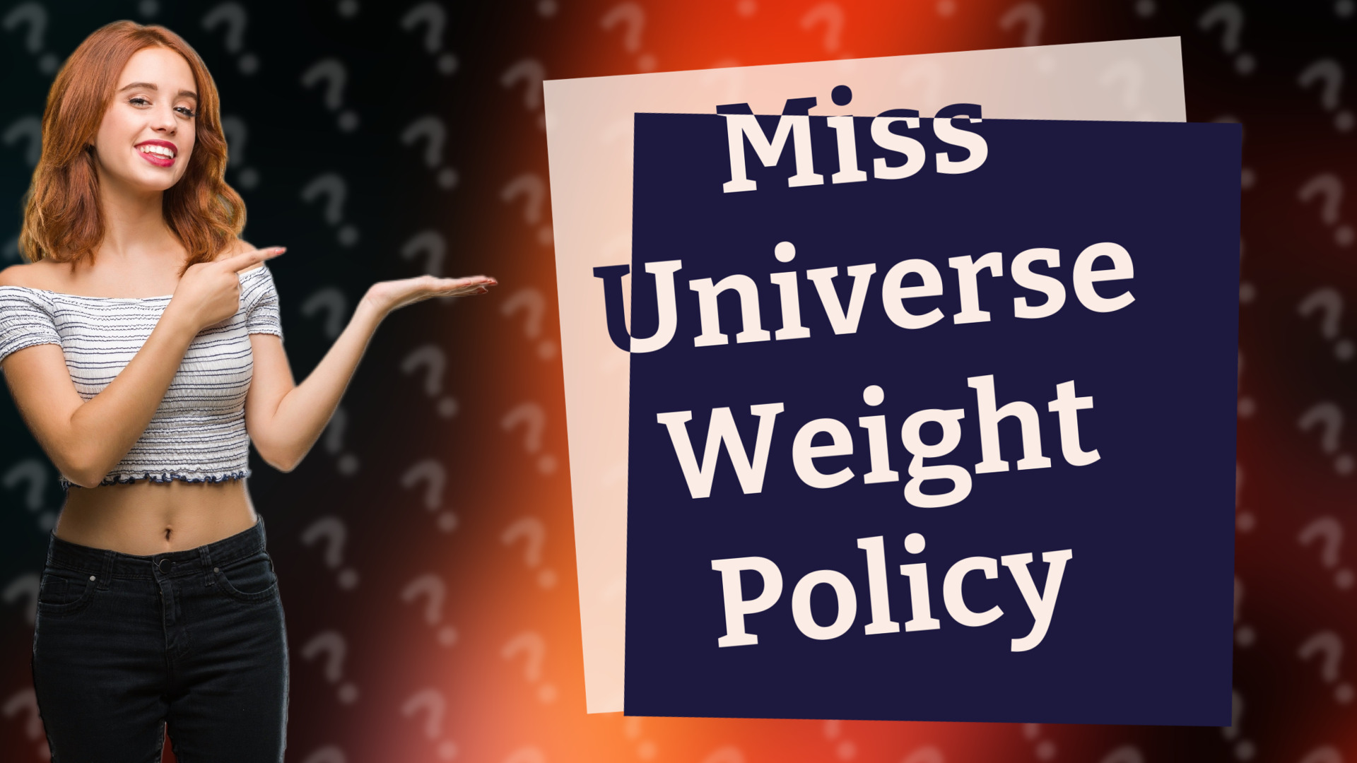 Miss Universe Weight Policy