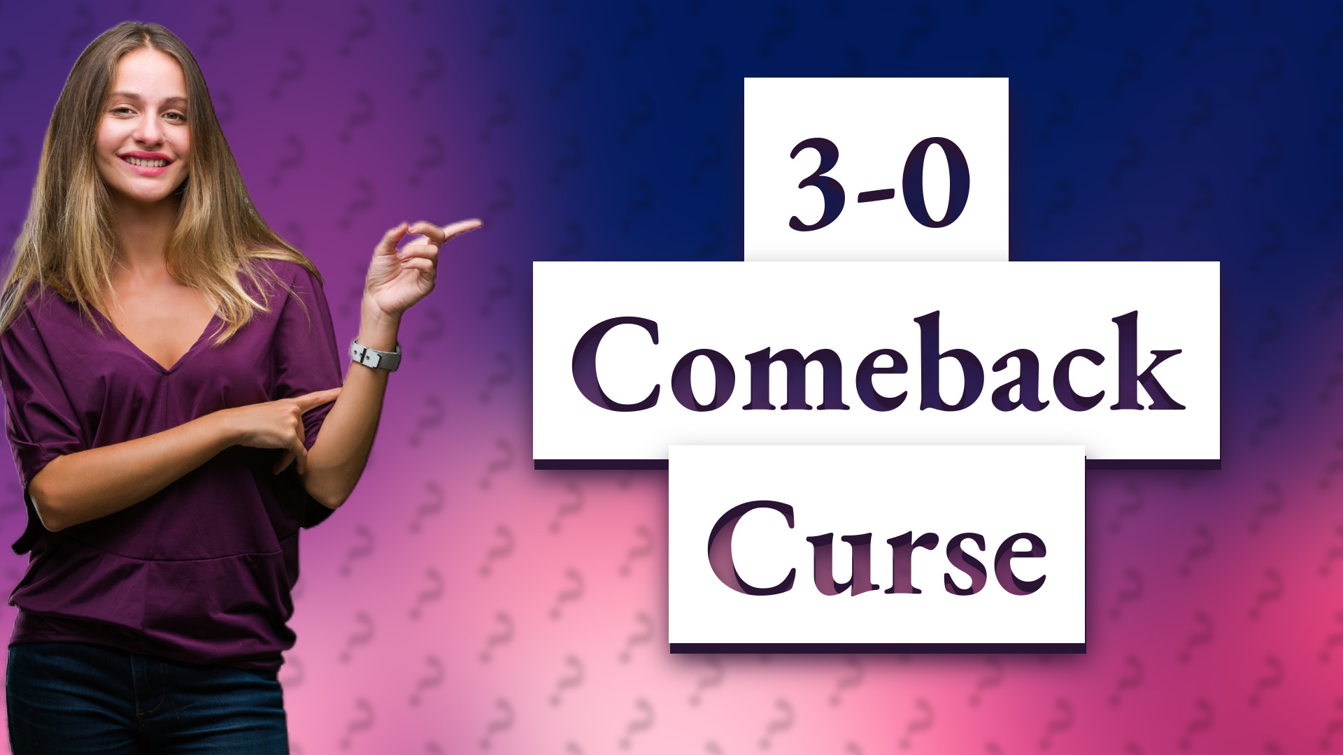 3-0 Comeback Curse