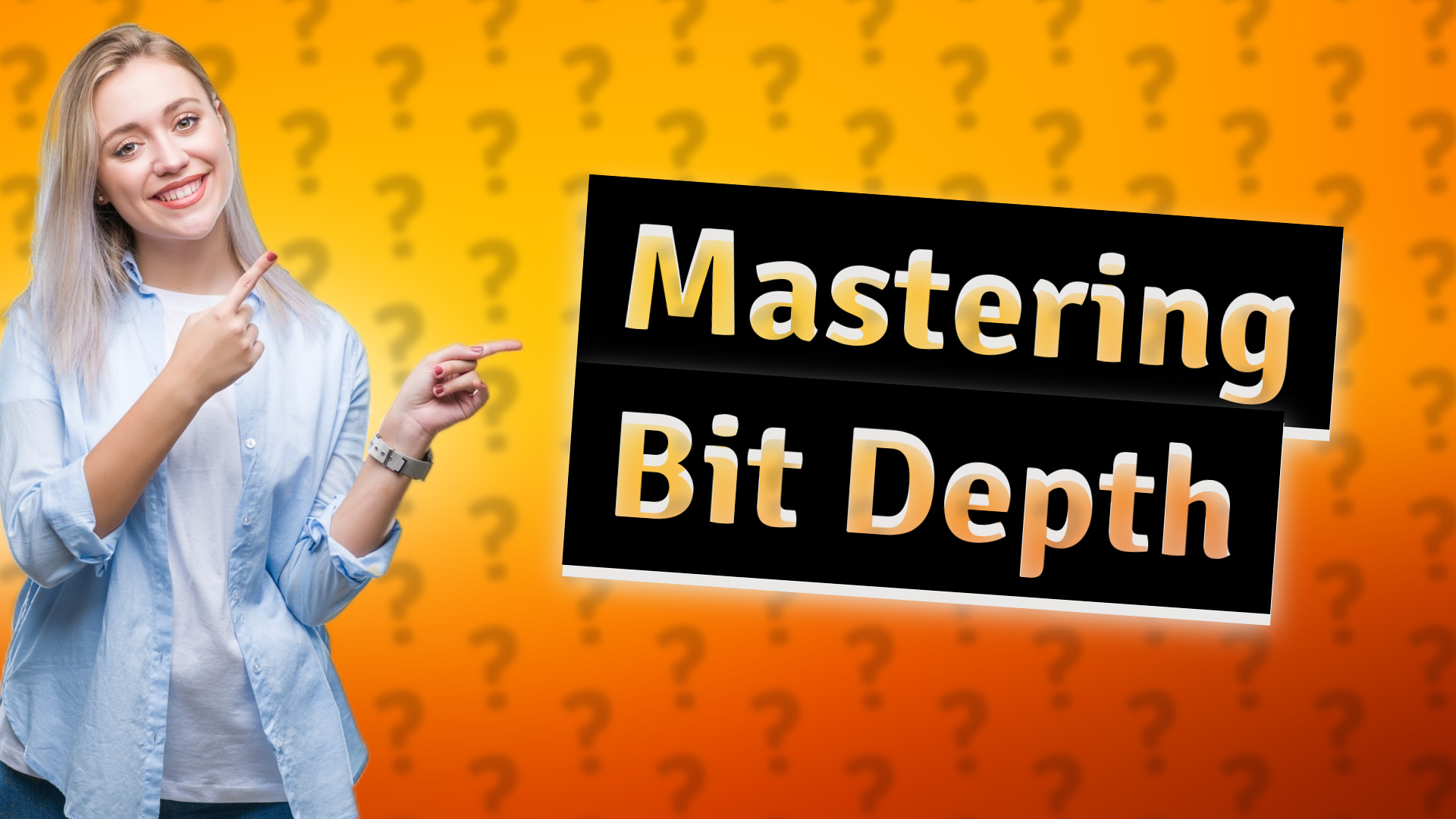 Mastering Bit Depth