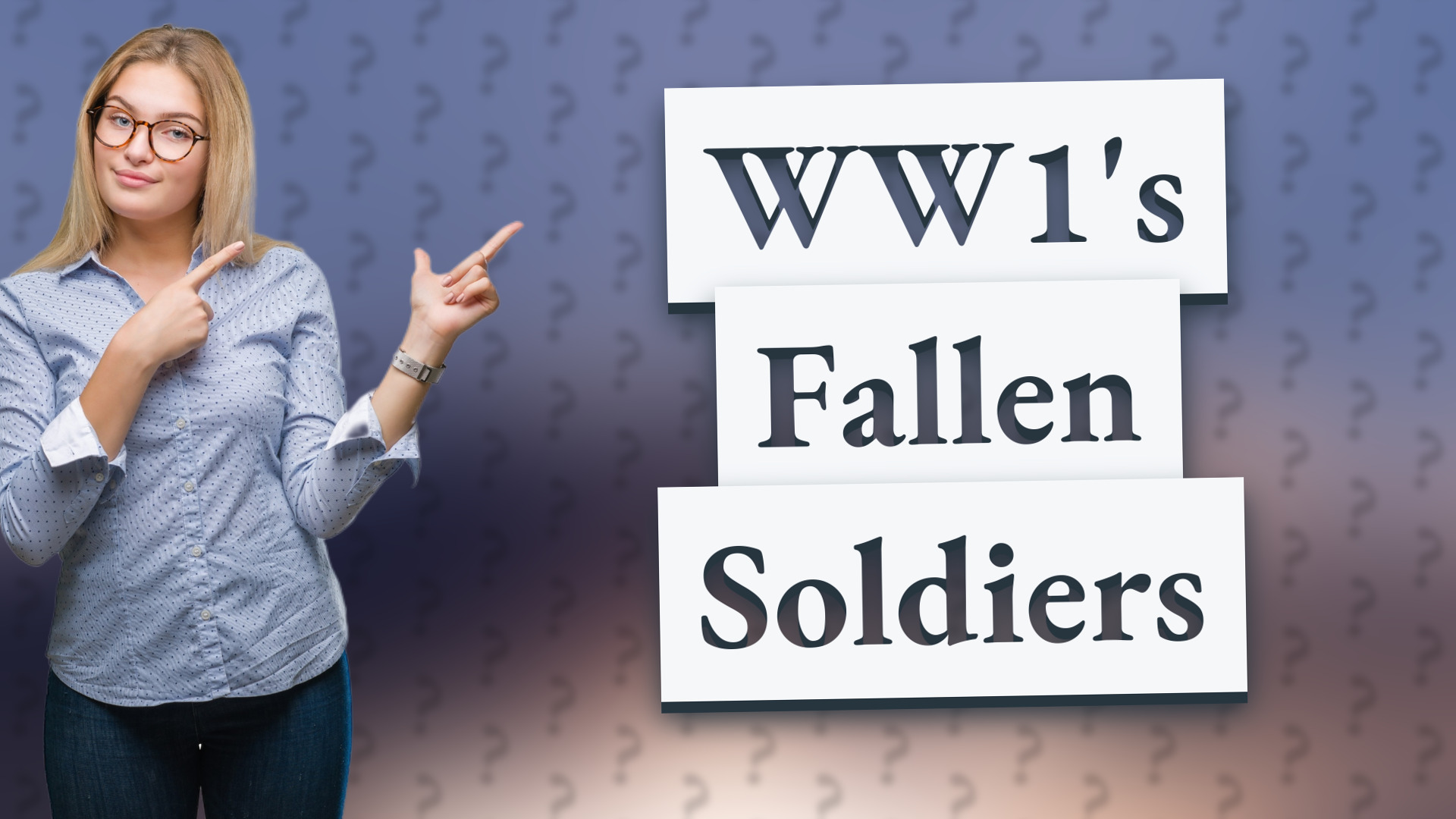 WW1's Fallen Soldiers