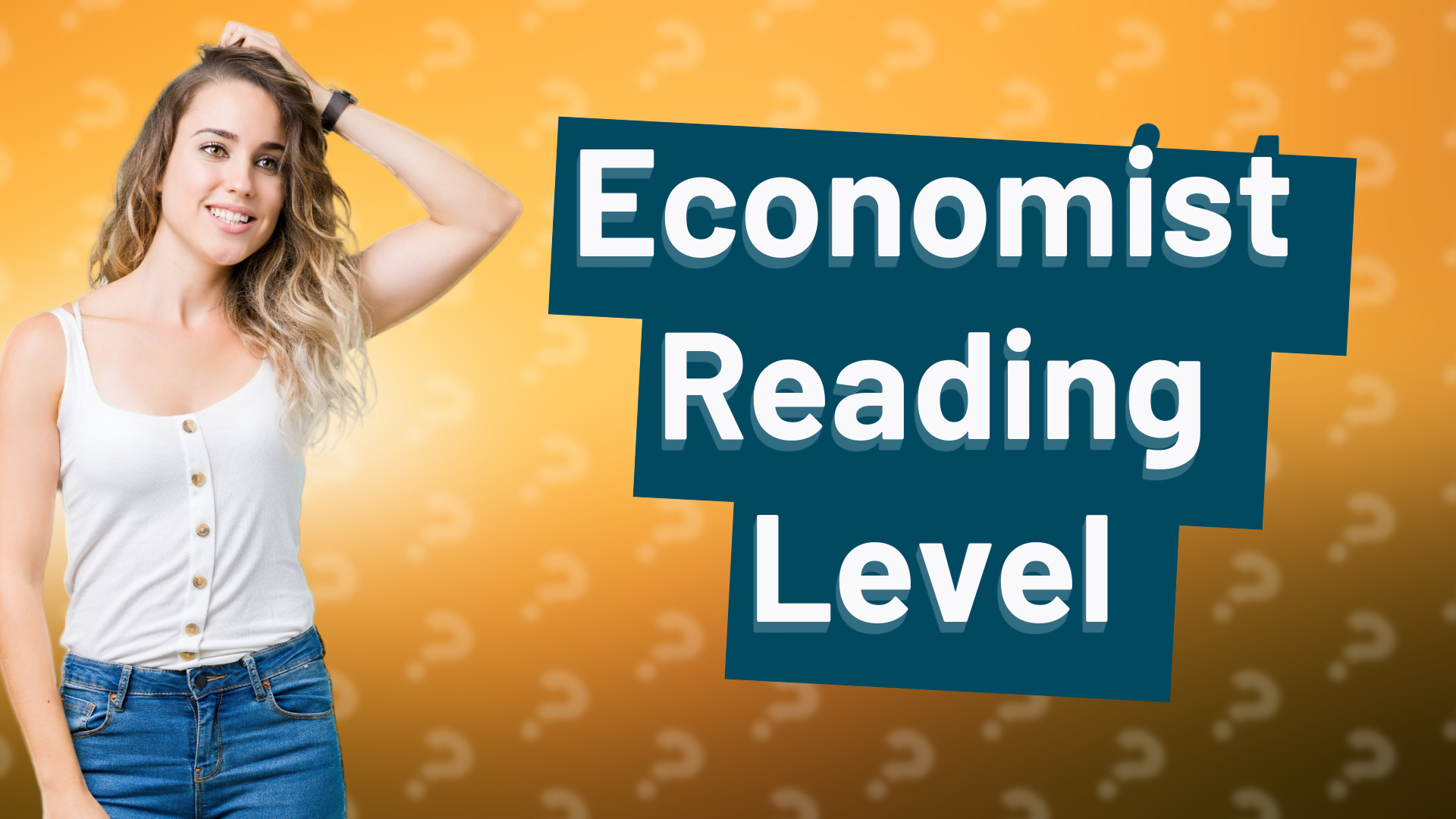 Economist Reading Level