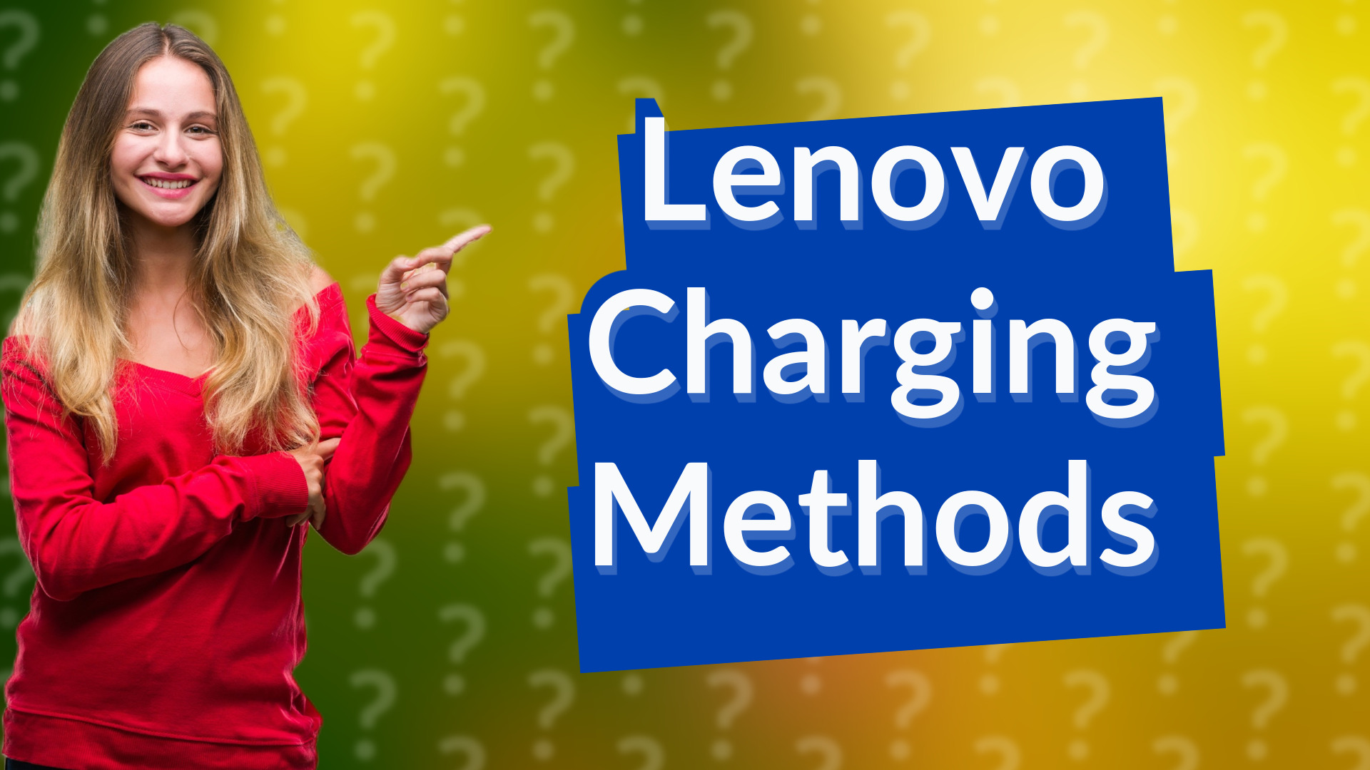 Lenovo Charging Methods