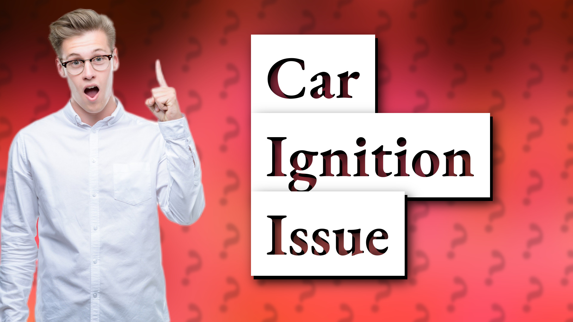 Car Ignition Issue
