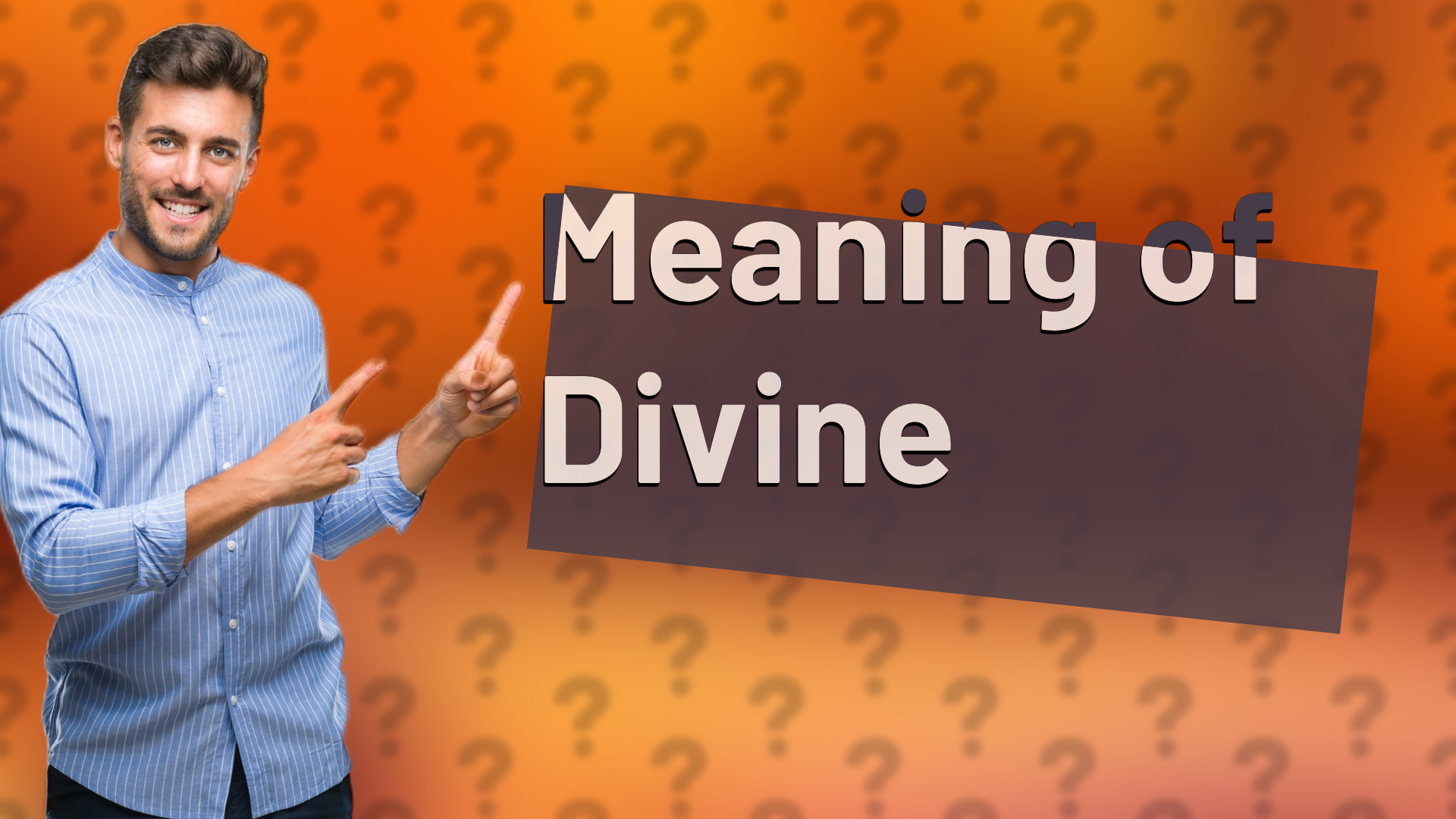 Meaning of Divine