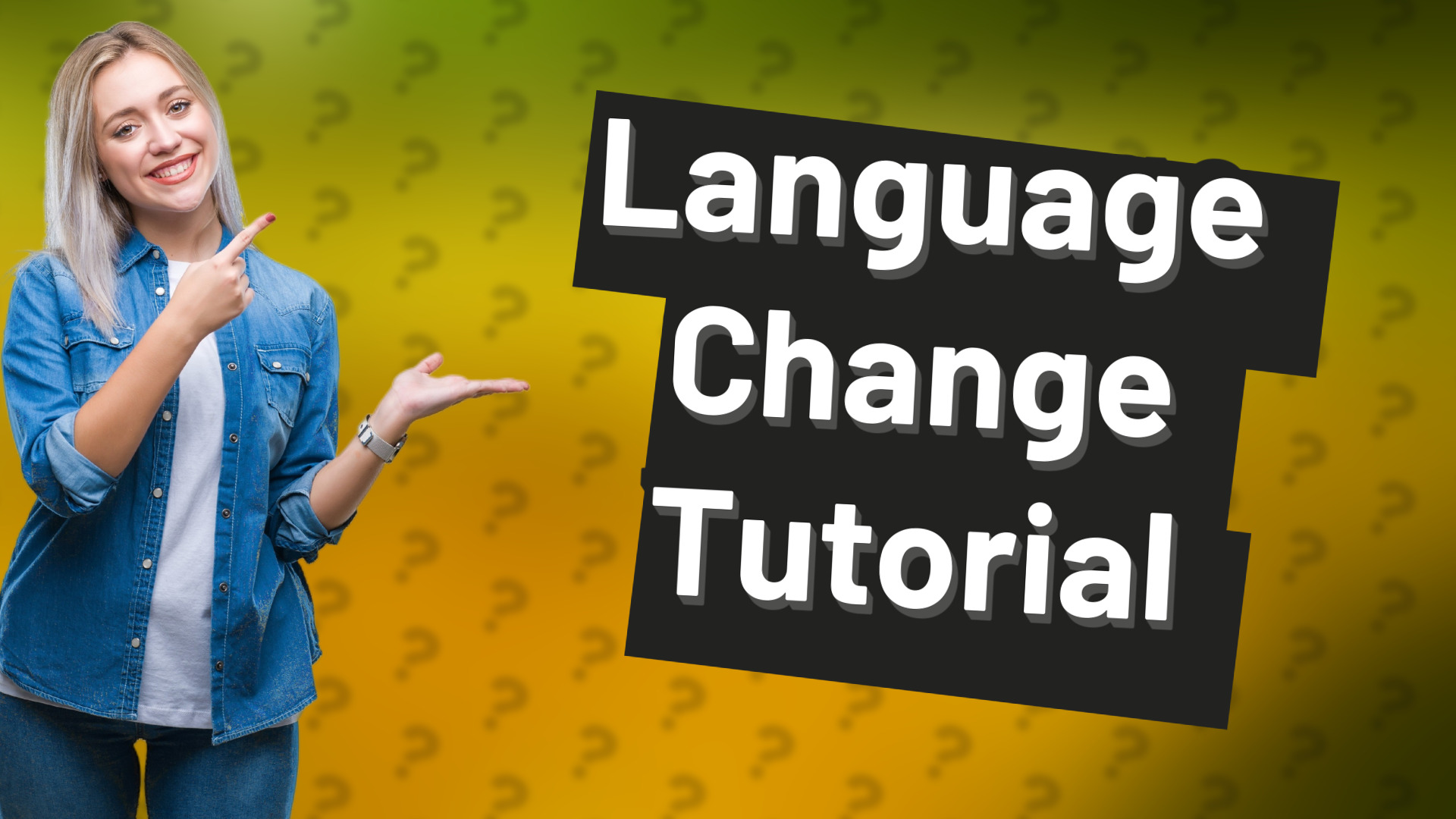Language Change Tutorial