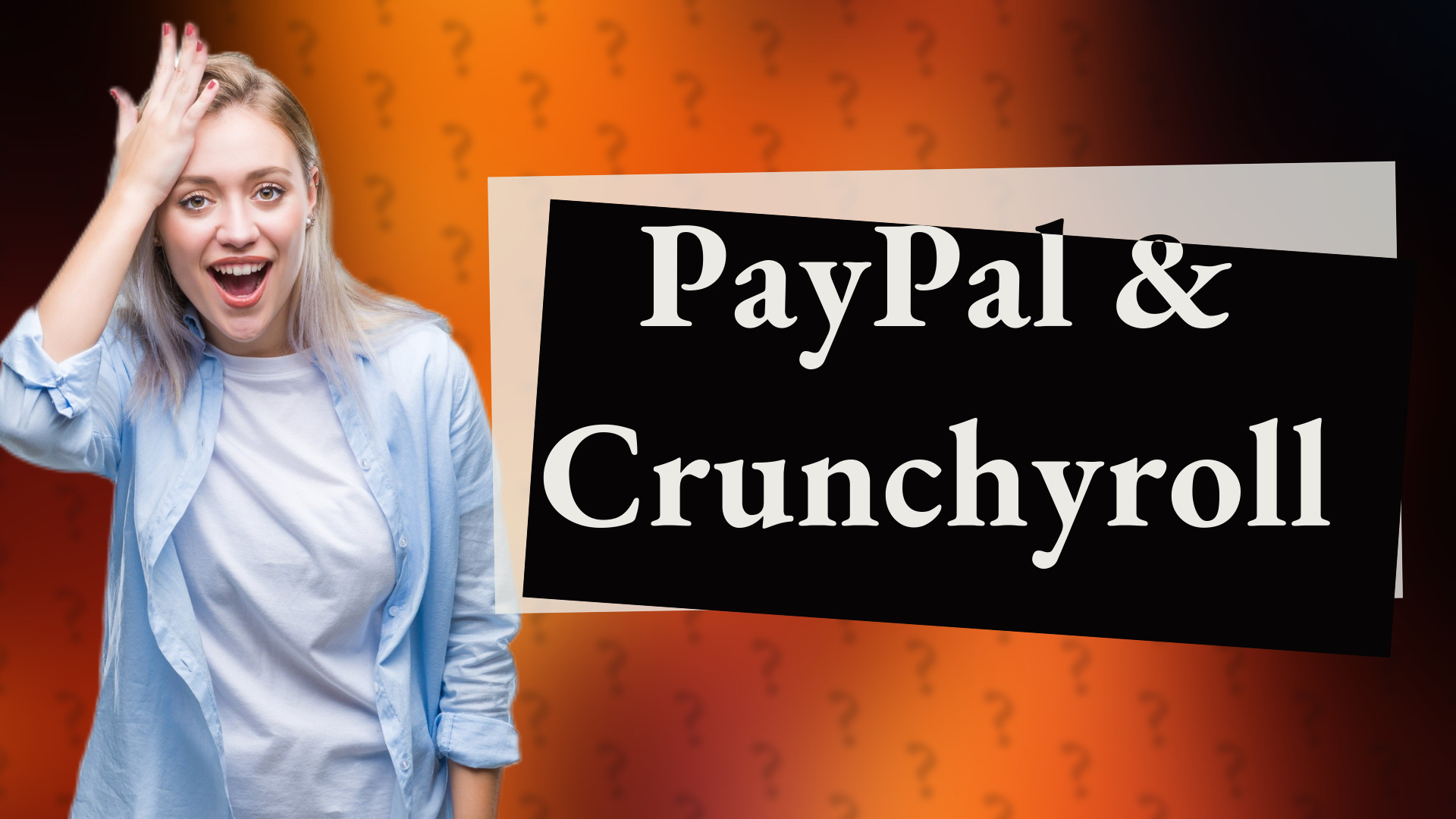 PayPal & Crunchyroll
