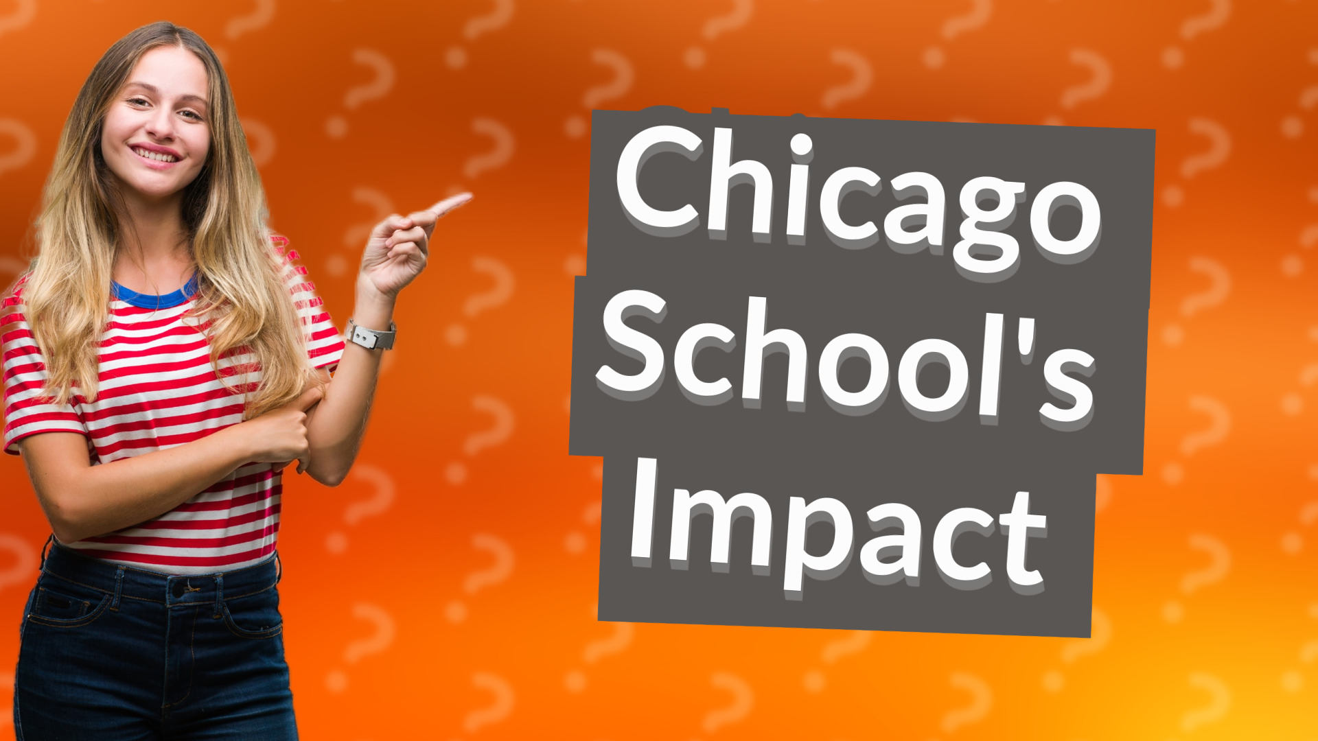 Chicago School's Impact