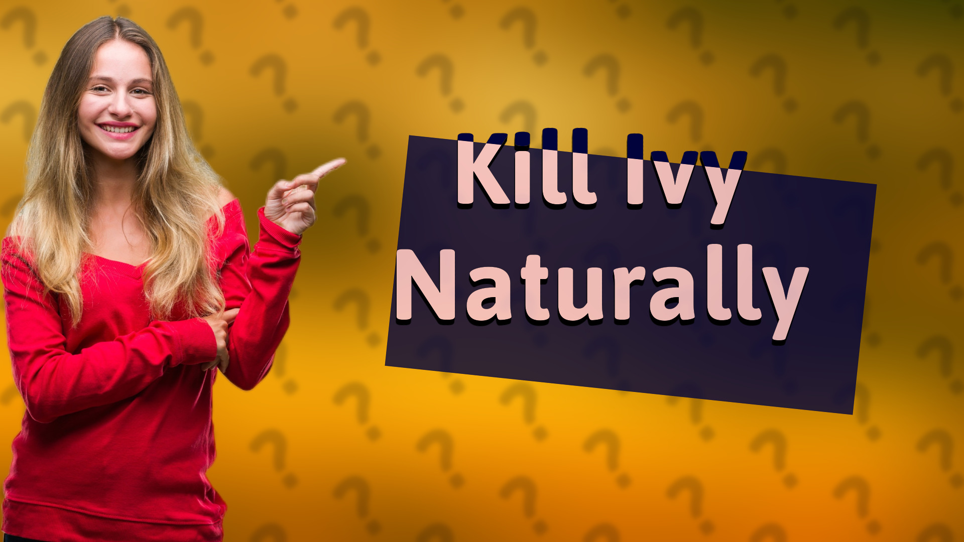 Kill Ivy Naturally