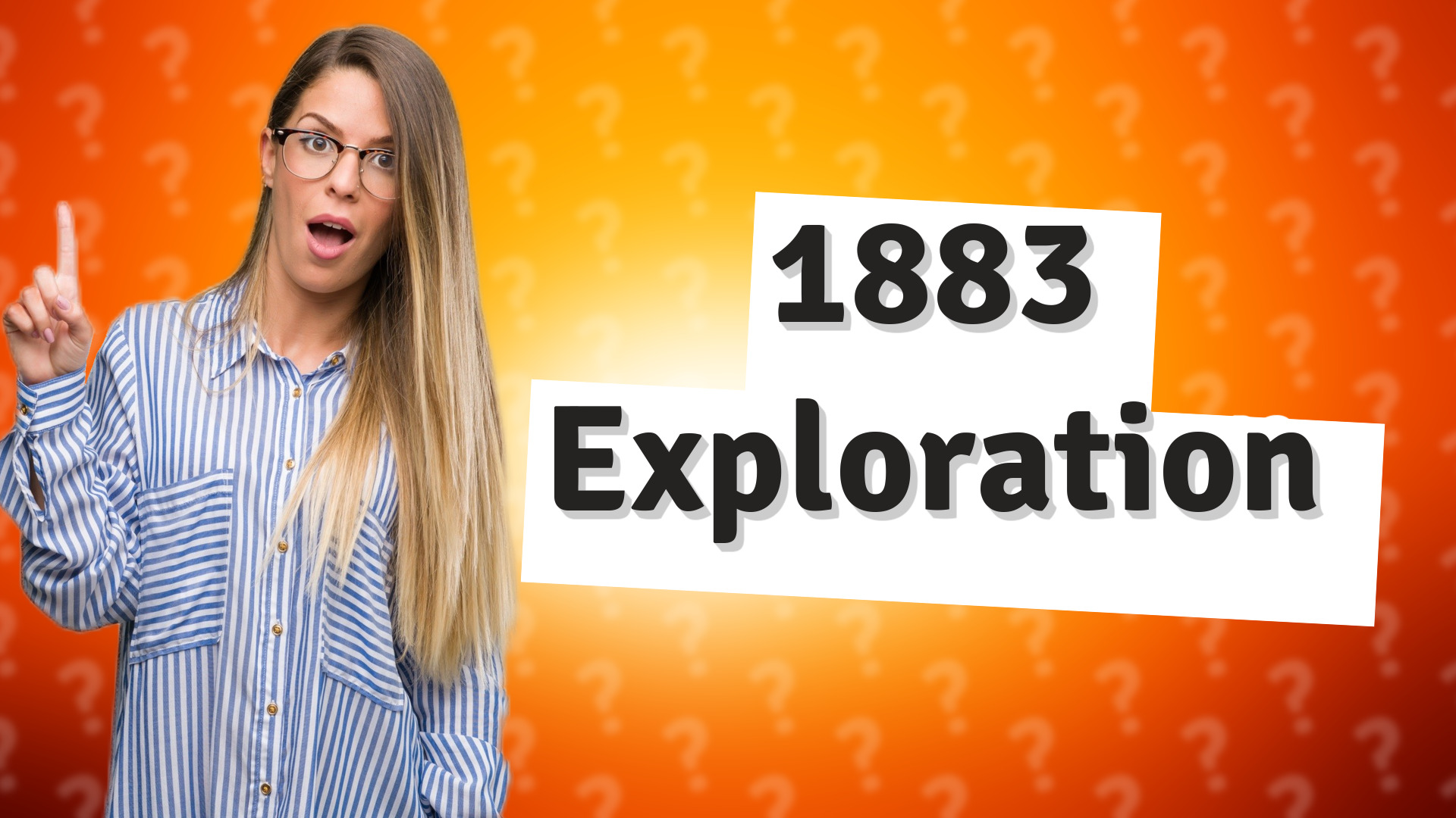 1883 Exploration