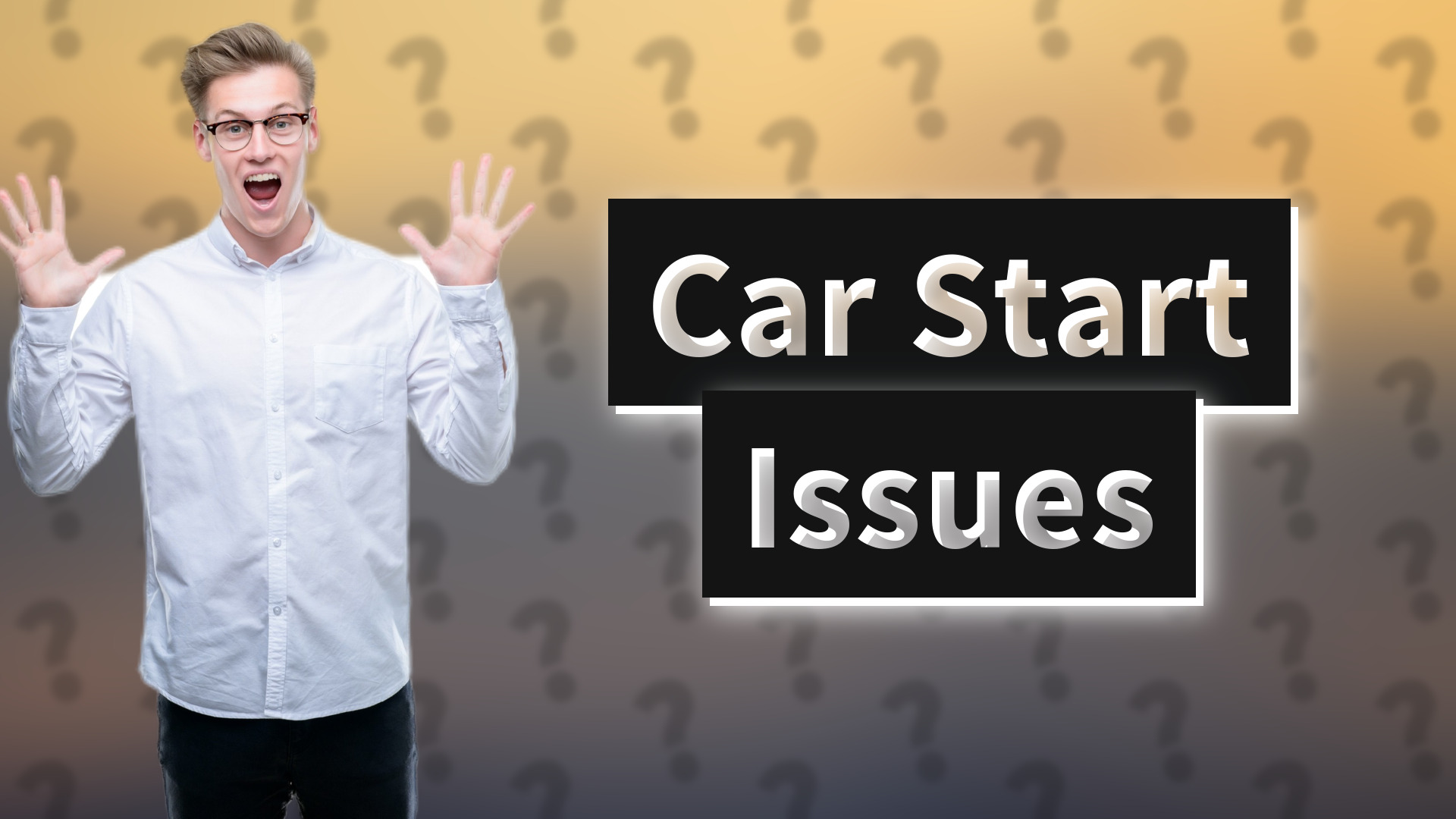 Car Start Issues
